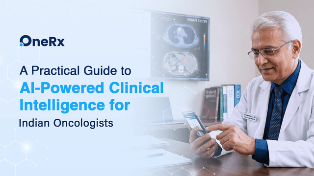 A Practical Guide to AI-Powered Clinical Intelligence for Indian Oncologists