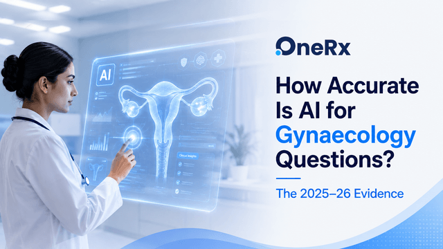 How Accurate Is AI for Gynaecology Questions? The 2025-26 Evidence